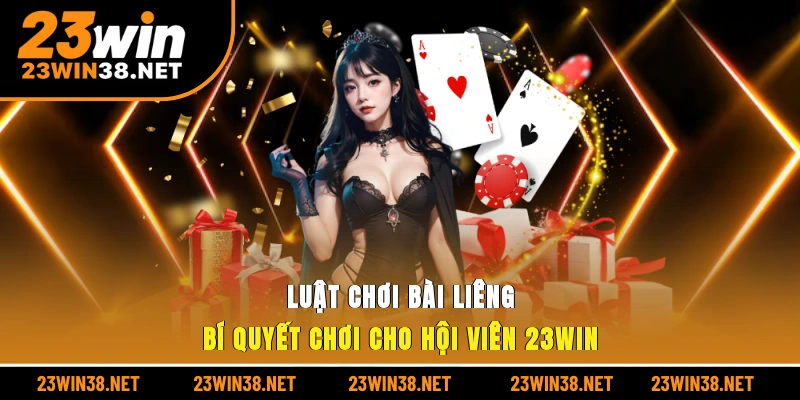 Luật chơi bài liêng