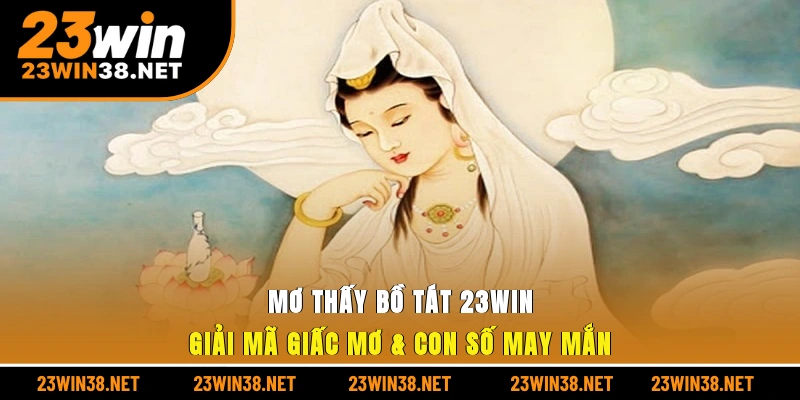 mơ thấy bồ tát